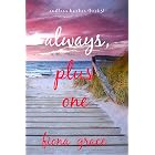 Always, Plus One (Endless Harbor&mdash;Book Three)