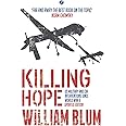 Killing Hope: Us Military and CIA Interventions Since World War II