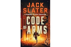 Code of Arms (Gideon Ryker Book 1)