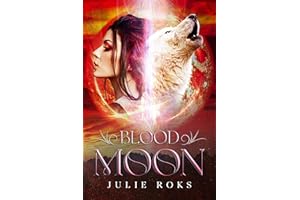 Blood Moon: A Two Worlds Novel
