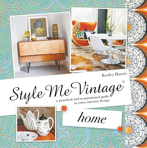 Download Home: A Practical and Inspirational Guide to Retro Interior Design PDF