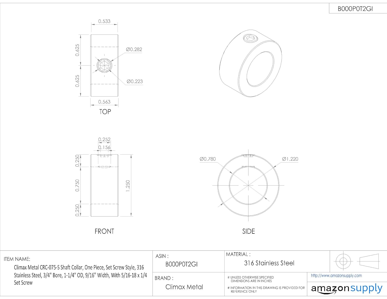 Power Transmission Products 3 4 Bore Set Screw Style One Piece Climax Metal Crc 075 S Shaft Collar With 5 16 18 X 1 4 Set Screw 9 16 Width 316 Stainless Steel 1 1 4 Od Shaft Collars