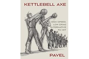 Kettlebell Axe: High Speed, Low Drag Alternative to HIIT