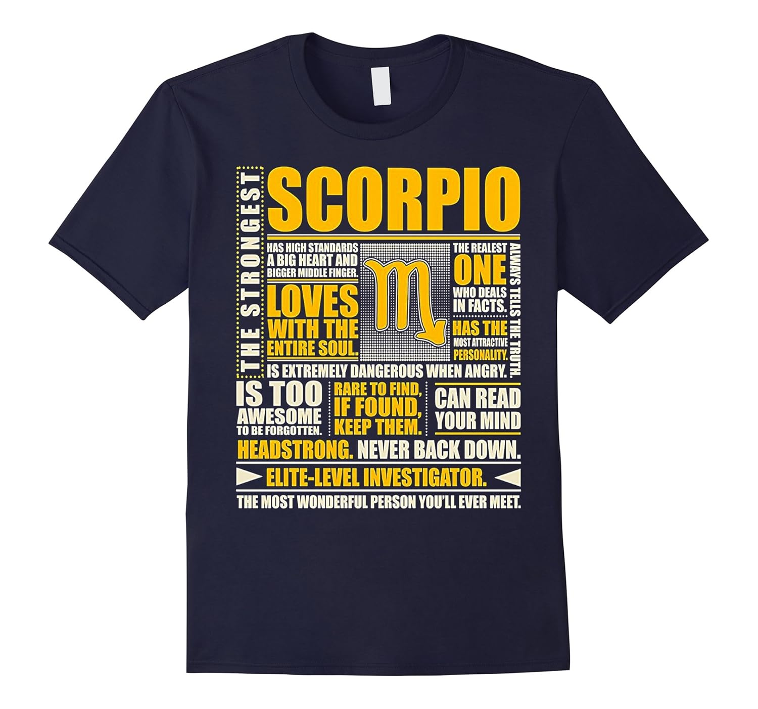 The Strongest Scorpio T Shirt Scorpio Awesome Zodiac Sign-Rose