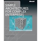 Simple Architectures for Complex Enterprises (Developer Best Practices)