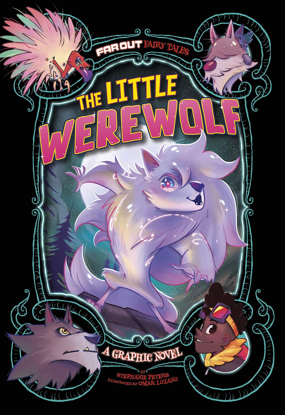 Amazon Com The Little Werewolf A Graphic Novel Far Out Fairy Tales 9781496599063 Peters Stephanie Lozano Omar Books