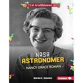NASA Astronomer Nancy Grace Roman (STEM Trailblazer Bios)