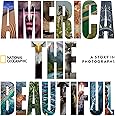 America the Beautiful: A Story in Photographs