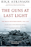 The Guns at Last Light: The War in Western Europe, 1944-1945 (The Liberation Trilogy Book 3)