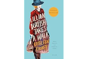 Lillian Boxfish Takes a Walk: A Novel