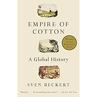 Empire of Cotton: A Global History book cover Empire of Cotton: A Global History book cover