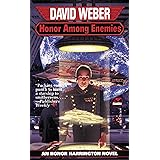 Honor Among Enemies (Honor Harrington #6)