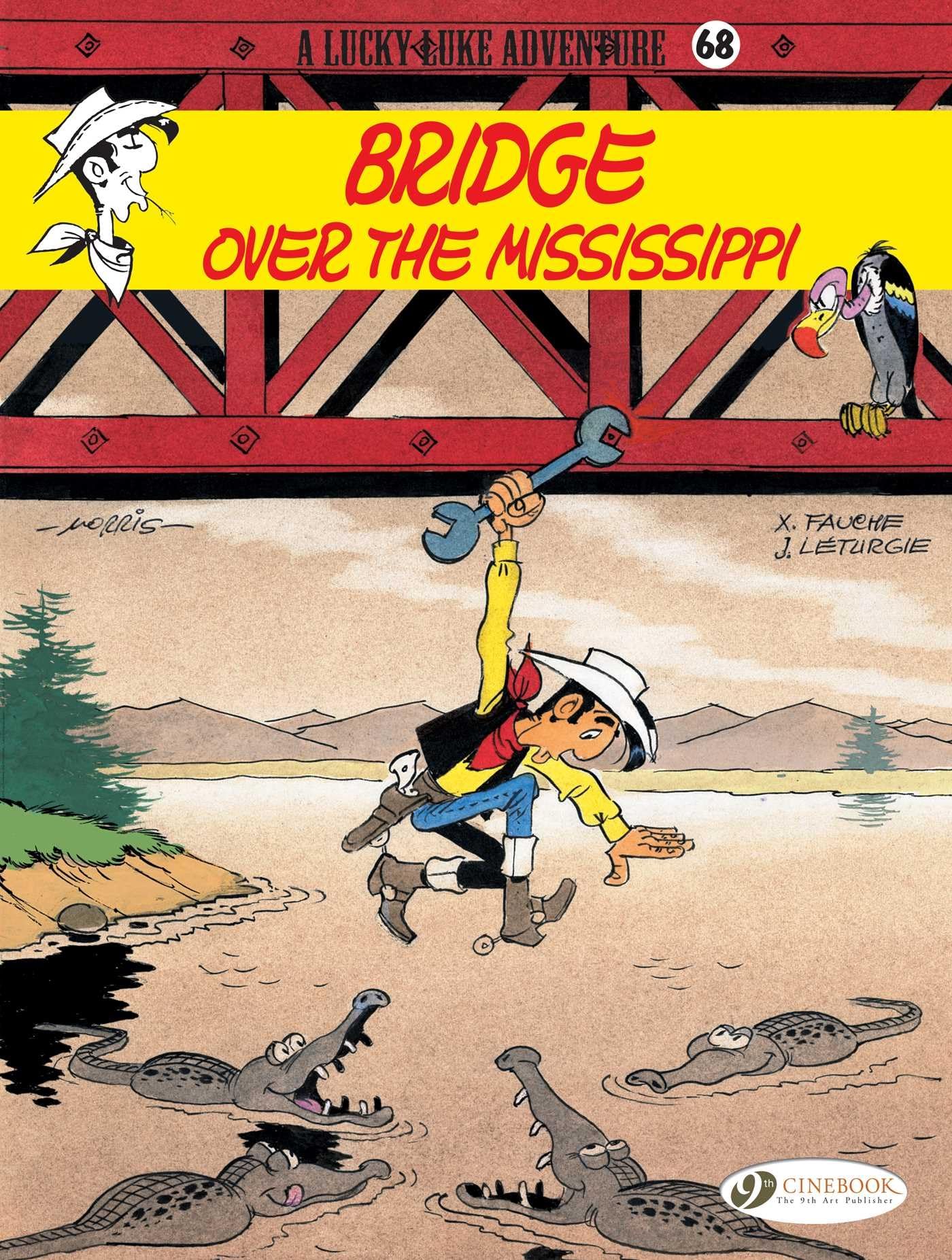 voir fiche du livre Lucky Luke - volume 68 Bridge over the Mississippi (68)