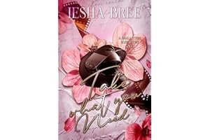 Take What You Need (A Rose Haven Romance)