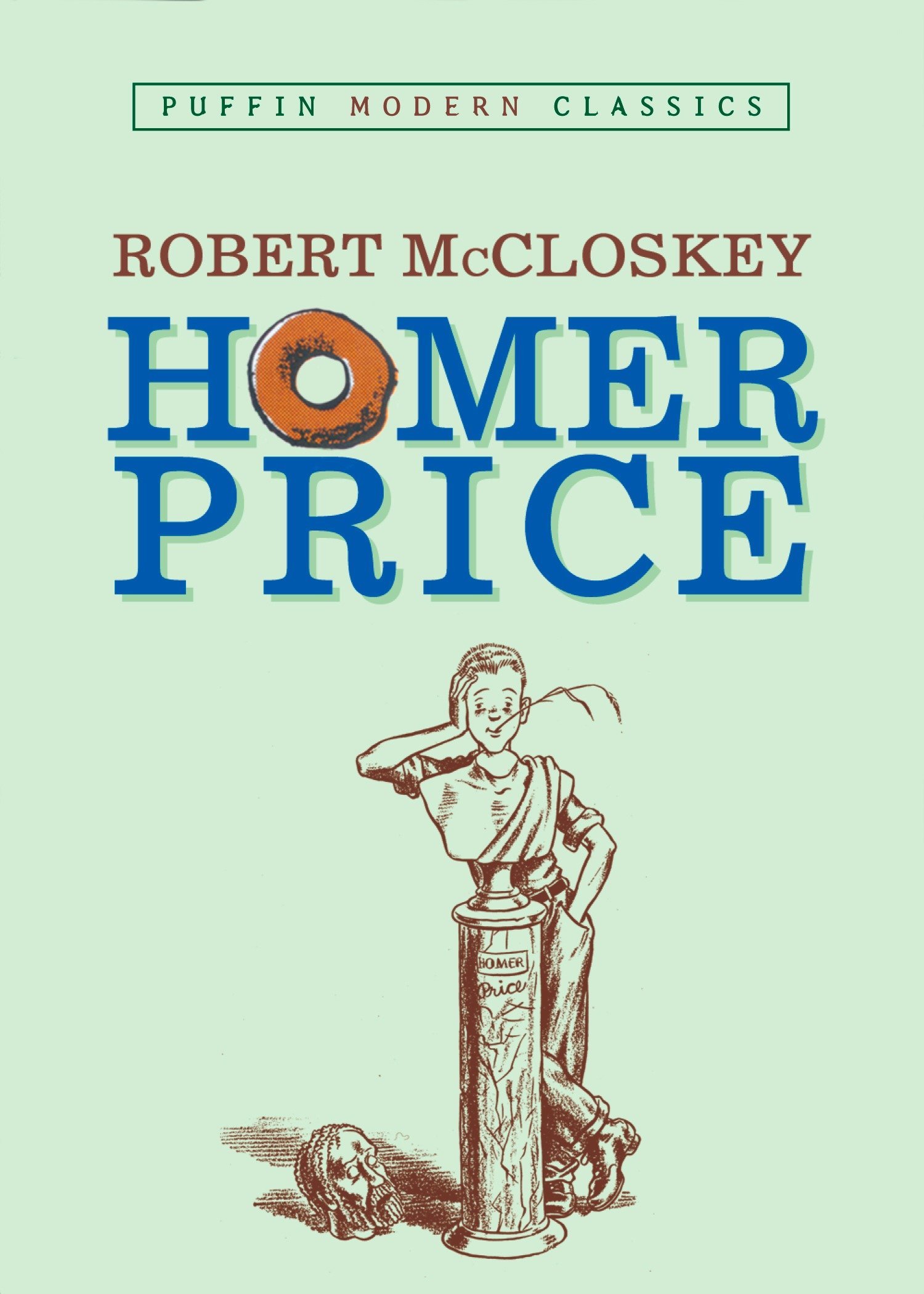 Homer Price Mccloskey Robert 9780142404157 Amazon Com Books