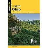 Hiking Ohio: A Guide to the State's Greatest Hiking Adventures (State Hiking Guides Series)