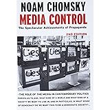 Media Control, Second Edition: The Spectacular Achievements of Propaganda (Open Media Series)