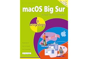 macOS Big Sur in easy steps: Covers version 11