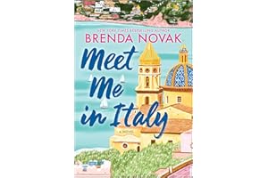 Meet Me in Italy: A Novel