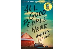 All Good People Here: A Novel