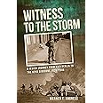 Witness to the Storm: A Jewish Journey from Nazi Berlin to the 82nd Airborne, 1920–1945