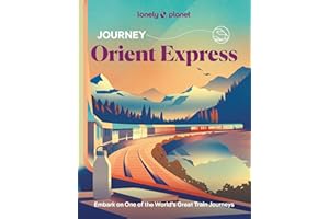 Lonely Planet Journey Orient Express