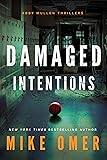 Damaged Intentions
