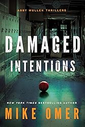 Damaged Intentions