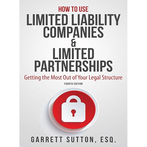 How to Use Limited Liability Companies & Limited Partnerships