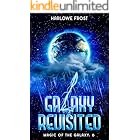 Galaxy Revisited (Magic Of The Galaxy Book 6)
