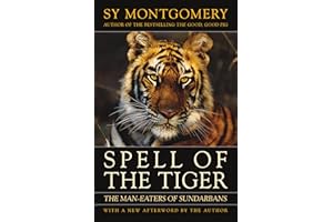 Spell of the Tiger: The Man-Eaters of Sundarbans