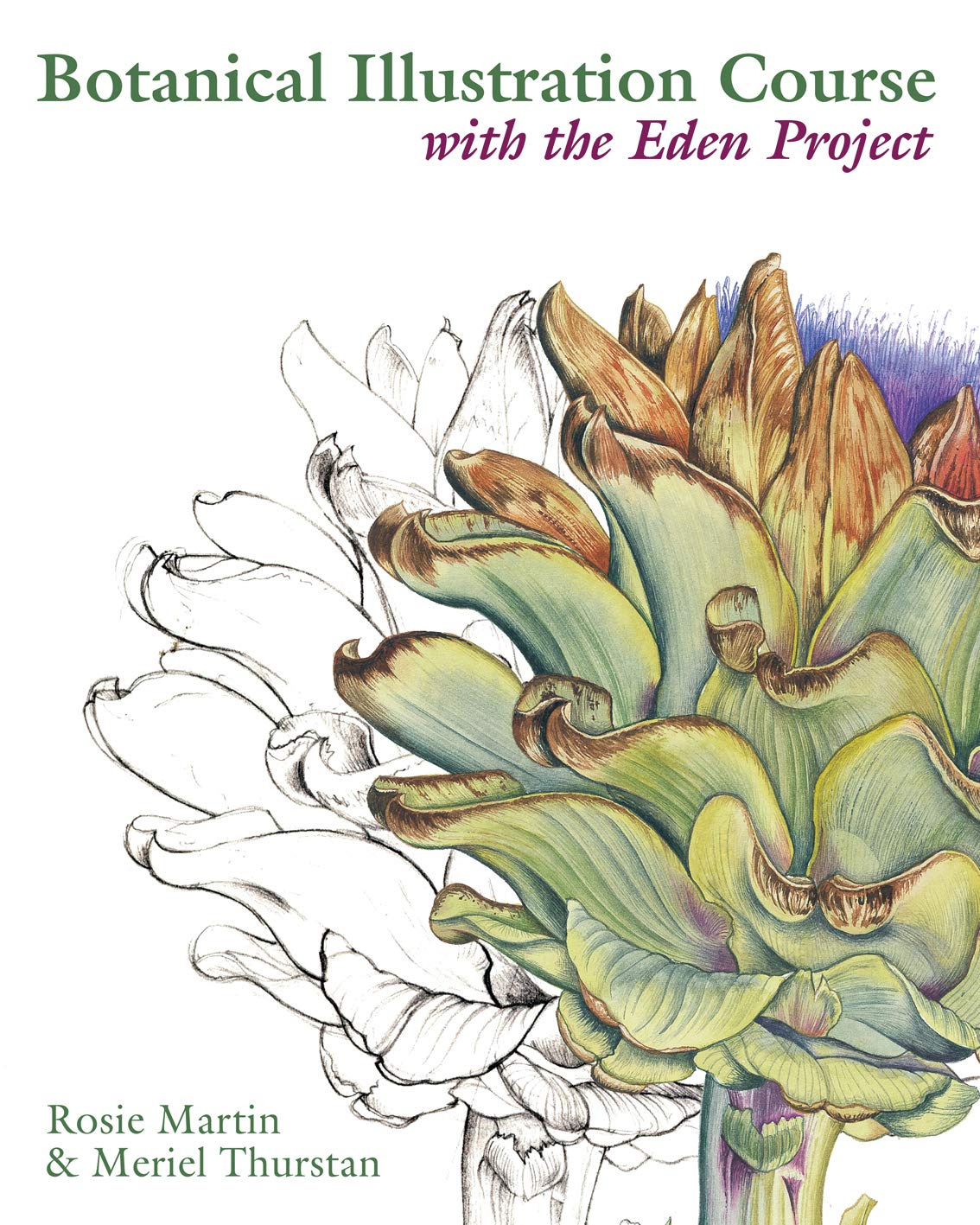 Botanical Illustration Course : With The Eden Project (9780713490749)