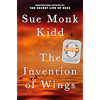 The Invention of Wings: With Notes (Oprah's Book Club 2.0 3) book cover The Invention of Wings: With Notes (Oprah's Book Club 2.0 3) book cover