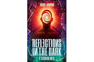 Reflections in the Dark: A Horror-Noir