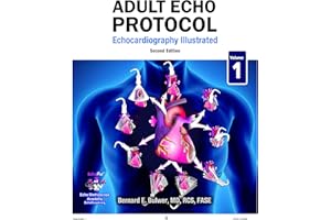 Adult Echo Protocol - Second Edition : Echocardiography Illustrated