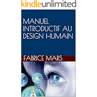 Manuel Introductif au Design Humain (French Edition) book cover
