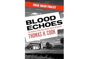 Blood Echoes: The Infamous Alday Mass Murder and Its Aftermath