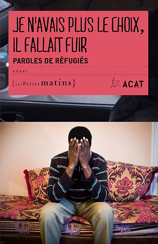 Download Je n'avais plus le choix, il fallait fuir - Paroles de réfugiés (ESSAIS) PDF