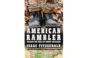 American Rambler: Walking the Trail of Johnny Appleseed
