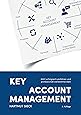 Der Key Account Manager: Aufgaben, Werkzeuge und Erfolgsfaktoren ...