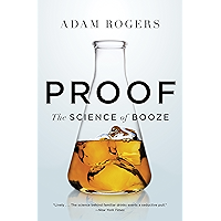 Proof: The Science of Booze book cover