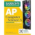 AP Computer Science A Premium, 12th Edition: Prep Book with 6 Practice Tests + Comprehensive Review + Online Practice (Barron's AP Prep)