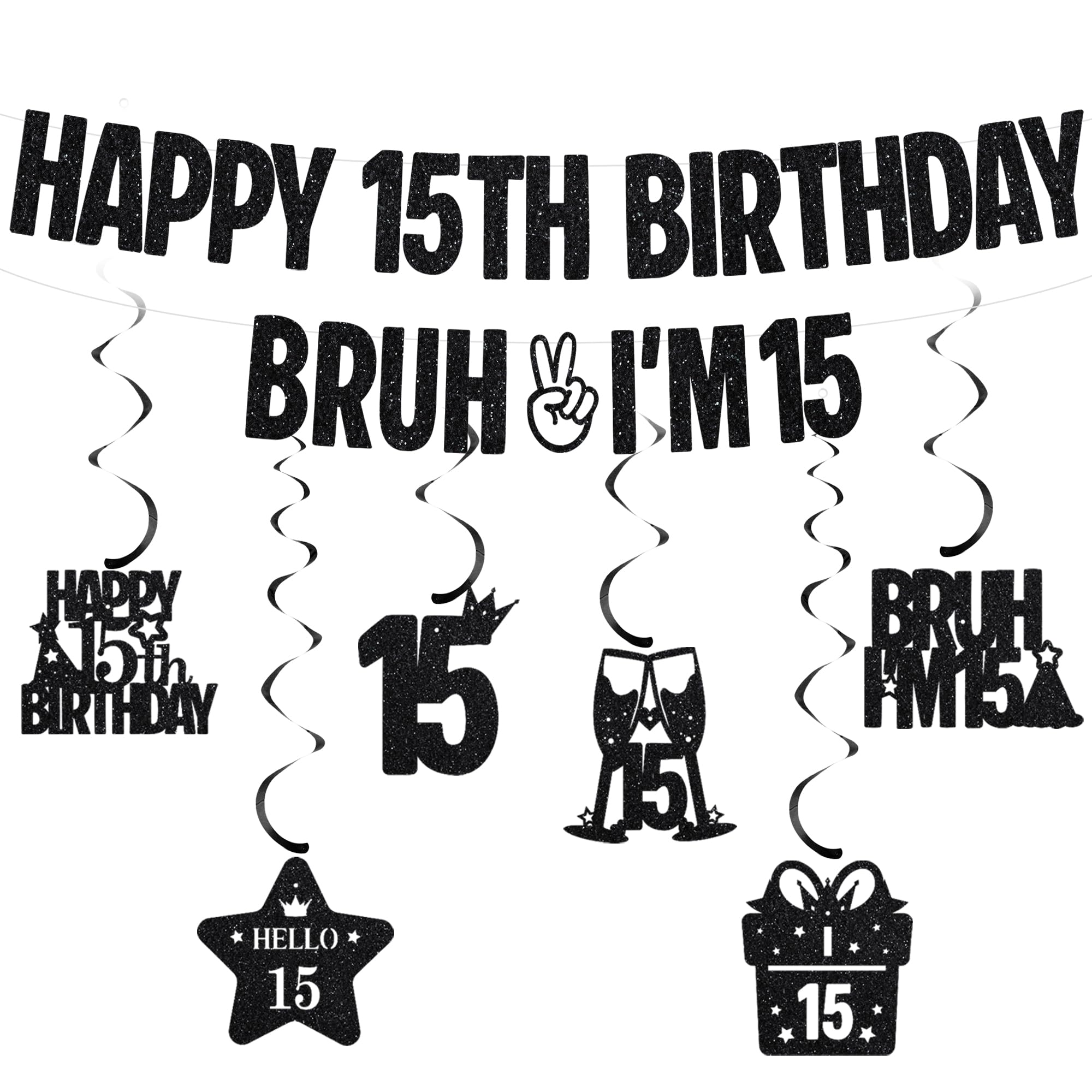Happy 15th Birthday Banner Decorations - Glitter Bruh I’m 15 Banners with Hanging Swirls, Black Funny Birthday Party Supplies for Boys and Girls