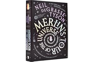 Merlin's Tour of the Universe, Revised and Updated for the Twenty-First Century: A Traveler's Guide to Blue Moons and Black H