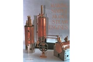 Making Simple Model Steam Engines