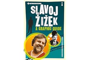Introducing Slavoj Zizek: A Graphic Guide (Graphic Guides Book 0)