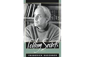 Telling Secrets: A Celebrated Author's Candid Memoir of a Father's Suicide and Its Influence on a Son and Minister