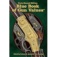 Blue Book of Gun Values 42nd Edition by Zachary R. Fjestad & Lisa Beuning