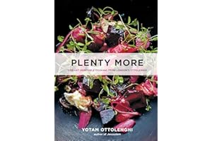 Plenty More: Vibrant Vegetable Cooking from London's Ottolenghi: A Cookbook