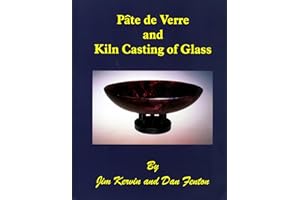 Pâte de Verre and Kiln Casting of Glass